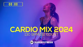 Cardio Mix 2024 130 bpm32 count SuperFitness [upl. by Chiaki]