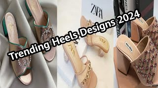 Trending Heels Designs 2024 The Shoes Club  Latest Heels Designs Comfortable Heels  Fashionable [upl. by Yentihw]