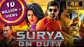 Surya On Duty 4K ULTRA HD  साउथ की धमाकेदार एक्शन मूवी  Ravi Teja Deeksha Seth Rajendra Prasad [upl. by Selden]