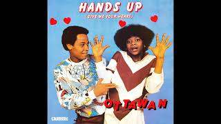 Ottawan  Hands Up Give Me Your Heart  1980 [upl. by Edalb783]