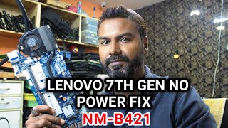 Lenovo E480 no power  Lenovo NMB421 no power repair [upl. by Ferrel]