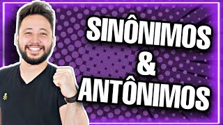 Sinônimos e Antônimos Sinonímia e Antonímia [upl. by Eatnahs]