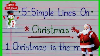 Short Essay on Christmas 5 Lines on Christmas in English Christmas day Speech Essay on Christmas [upl. by Leuname739]