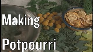 How to Make Potpourri [upl. by Lonny]