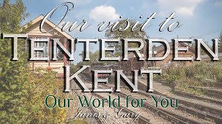 A visit to Tenterden in the Kent Countryside [upl. by Yenruogis]