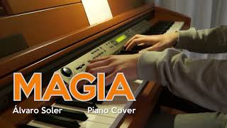 Magia  Álvaro Soler  Piano Cover [upl. by Eneleahcim]