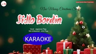 Music Track Karaoke Síllo Bordin  Mising Christmas Lyrics song [upl. by Kyle256]