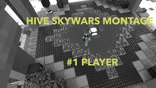 HIVE SKYWARS MONTAGE1 PLAYER [upl. by Ruella]