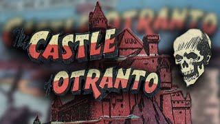 The Castle of Otranto  Adventures Into the Unknown Vol I [upl. by Attenyt]