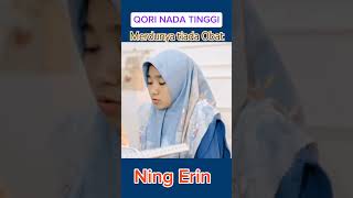 Tilawah cantik erinzelianawawi iramaviral nadatinggi qorinasionaldaninternasional santrikeren [upl. by Ilahsiav617]