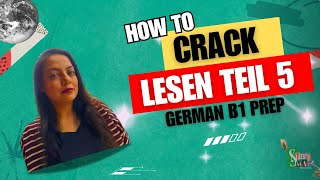 How to Crack Teil 5  German B1 Lesen Prüfung [upl. by Estell438]