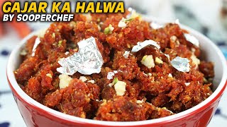 Gajar Ka Halwa Recipe By SooperChef [upl. by Nnasus]