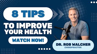 Improve your health  Doc Rob Walcher [upl. by Hodgson]