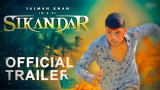 Sikandar Trailer l spoof teaser action l Salman khan l fighting official trailer [upl. by Bernice]