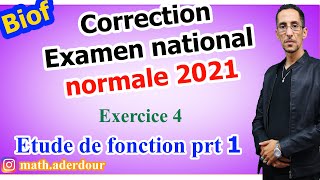 Correction  Examen national 2021  Etude de fonction prt1 [upl. by Woodrow]