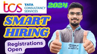 TCS Launched Smart Hiring 2024  Free Registrations for Freshers [upl. by Gall]