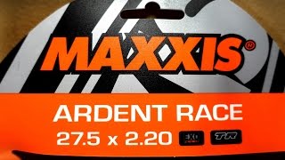 Maxxis Ardent RACE 275 x 22 EXO TR vs Ardent 275 x 225  Quick Comparison [upl. by Ali]