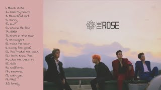 Playlist The Rose 더로즈  Songs amp OST [upl. by Jessy]