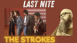 The Strokes  Last Nite 2001 reaction commentary  Garage Rock [upl. by Aehsila]