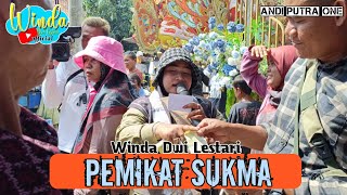 PEMIKAT SUKMA ❗ WINDA DWI LESTARI  ANDI PUTRA 1  SABRANG WETAN BLOK GUNUNG KAWI [upl. by Niryt]