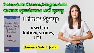 Potassium Citrate Magnesium Citrate Pyridoxine HCL Syrup use  Urintra Syrup  Dawa jankari [upl. by Christoph]