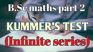 kummers test proof in hindi  infinite series  BSc 2nd year maths  part 2 [upl. by Liman]