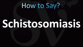 How to Pronounce Schistosomiasis correctly [upl. by Nazar]