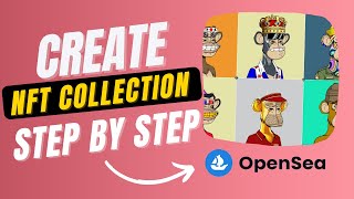 How To Create a NFT Collection on Opensea Step by Step 2022 [upl. by Aljan758]