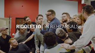 Rigoletto  In rehearsals [upl. by Barber]