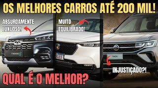 OS MELHORES CARROS ATÉ 200 MIL [upl. by Lyreb718]