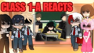 Class 1A REACTS to Dekus Past 💚 Gacha Club BNHA [upl. by Garv]