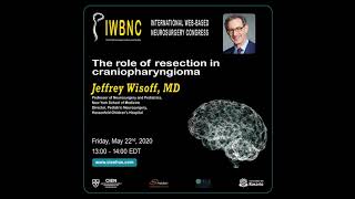 The Role of Resection in Craniopharyngioma by Dr Jeffrey Wisoff [upl. by Gretel]