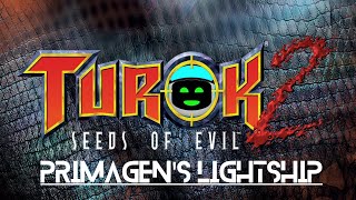 Turok 2 Seeds of Evil Part 6  Primagens Lightship [upl. by Arrio]