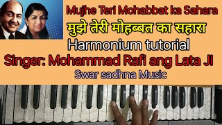 Mujhe teri mohabbat ka sahara mil gaya hota harmonium notes Rafi and Lata ji superhit songs [upl. by Karia160]