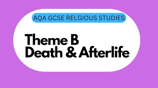 GCSE RS Theme B8 Death and Afterlife [upl. by Huff81]