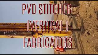 PVD STITCHER  WICK DRAINS INSTALLATION VERTICAL DRAIN [upl. by Ezmeralda]