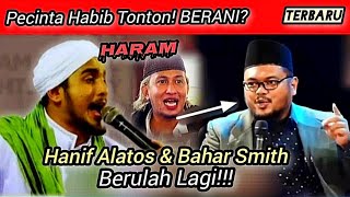 Merinding Bikin Fatwa Sesat Habib Hanif amp Bahar Smith Disikat Guru Gembul [upl. by Beane]