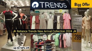 Reliance Trends Womens Collection 2024  Reliance Trends Festive Collection  Trends New Arrival [upl. by Atcliffe]