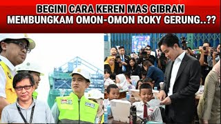 MANTAB LEBIH PATEN DARI JOKOWI BEGINI CARA MAS GIBRAN MEMBALAS TELAK HIN4AN ROKY GERUNG [upl. by Otrebire14]