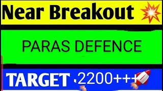 PARAS DEFENCE SHARE LATEST NEWS TODAYPARAS DEFENCE SHARE TARGETPARAS DEFENCE SHARE ANALYSIS [upl. by Samala943]