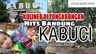 KULINERAN DI KABUCI CIMAHI JABARResto Konsep Hutan [upl. by Adnovad]