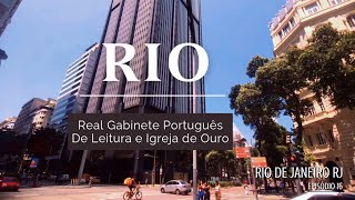 Rio de Janeiro RJ  Real Gabinete Português de Leitura e Igreja banhada a ouro [upl. by Anwahs]