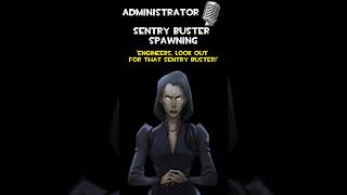 Administrator  Sentry Buster Spawning MVM  Administrator Voice Lines [upl. by Bohlin]