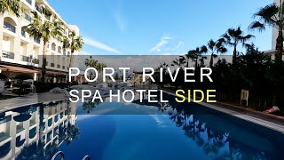 PORT RIVER SPA HOTEL SIDE ANTALYA [upl. by Anirrehs]