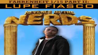 Lupe Fiasco  Tilted Revenge of the Nerds [upl. by Skillern194]