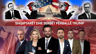 🔴 Politiko  Shqiptarët dhe serbët përballë Trump  07112024 [upl. by Joshua]