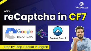 how to add Google reCAPTCHA in Contact form 7 WordPress [upl. by Stannfield740]