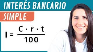 INTERÉS SIMPLE 📈 Interés Bancario [upl. by Bannerman]