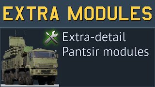 Extra Pantsir Modules [upl. by Clementi]