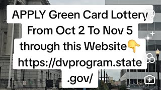 Green Card Lottery Application Dates Dv 2026 [upl. by Giovanni]